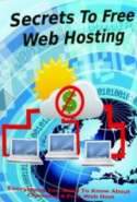 Secrets to Free Web Hosting
