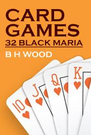 Card Games 32 BLACK MARIA