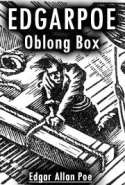 EdgarPoe-Oblong Box