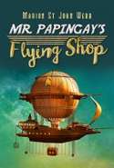 Mr Papingay's Flying Shop