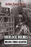 Sherlock Holmes: The Adventure of Silver Blaze