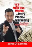 57 Must Use Words in Every Piece of Marketing You Do for Your Business