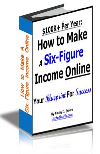 How to Make A Six-Figure Income Online cover