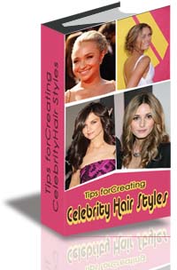 Tips for Creating Celebrity Hair Styles cover