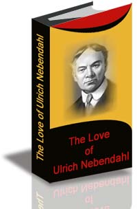 The Love of Ulrich Nebendahl cover