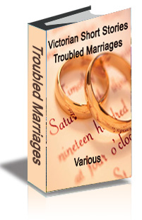 Victorian Short Stories: Troubled Marriages cover
