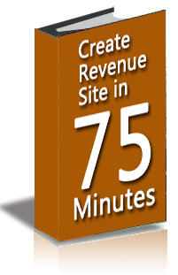 Create Revenue Site in 75 Minutes cover