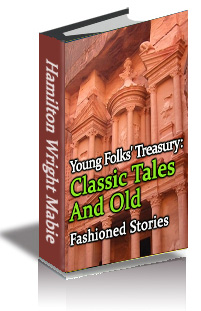 Young Folks' Treasury: Classic Tales and Old-Fashioned Stories cover