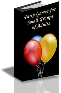 Party Games for Small Groups of Adults cover