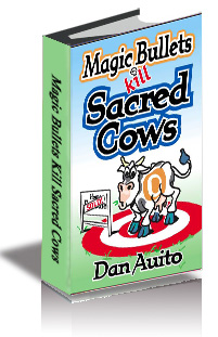 Magic Bullets Kill Sacred Cows cover