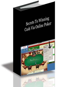 Secrets To Winning Cash Via Online Poker cover
