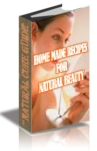 Home Made Recipes for Natural Beauty cover