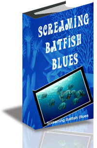 Screaming Batfish Blues cover