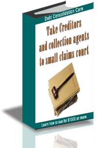 Take Creditors and Collection Agents to Small Claims Court cover
