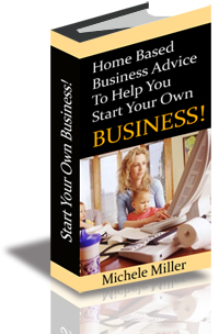 Home Based Business Advice To Help You Start Your Own Business! cover