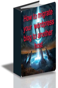 How to Migrate Your WordPress Blog to a New Host cover