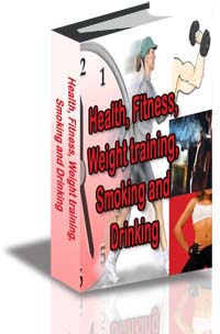 Health, Fitness, Weight Training, Smoking, and Drinking cover