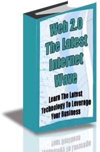 Web 2.0 The Latest Internet Wave cover