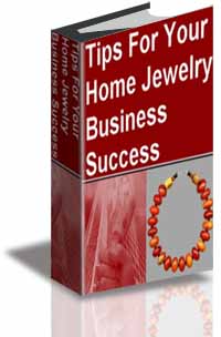 Tips For Your Home Jewelry Business Success cover