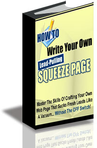 Write Your Own Lead-Pulling Squeeze Pages cover
