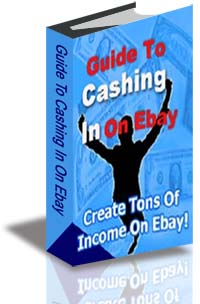 Guide To Cashing In On Ebay cover