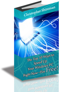 The Top 10 Ways to Speed Up Your Windows PC Right Now - For Free! cover
