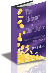 The Alchemy of Abundance: A Guide to Manifesting Your Higher Purpose cover