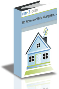 No More Monthly Mortgage cover