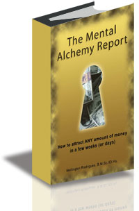 Mental Alchemy - How to Attract Any Amount of Money in a Few Weeks (or Days) cover