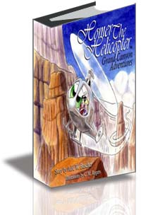 Homer the Helicopter--Grand Canyon Adventures cover