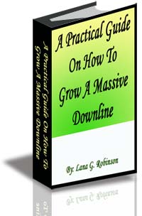 A Practical Guide On How To Grow A Massive Down Line cover