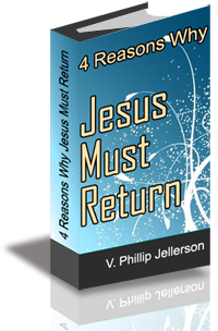 4 Reasons Why Jesus Must Return cover