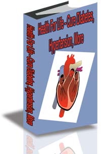 Health for Life--Cure Diabetes, Hypertension, More cover
