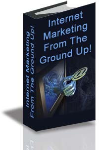 Internet Marketing from the Ground Up cover