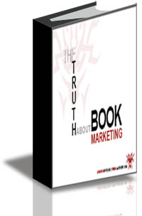 The Truth About Book Marketing cover