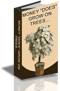 Money Does Grow on Trees...You Just Have to Believe cover