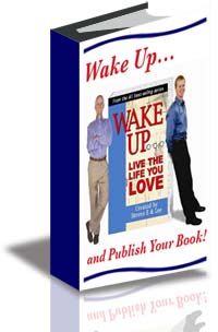 Wake Up and Publish Your Book cover