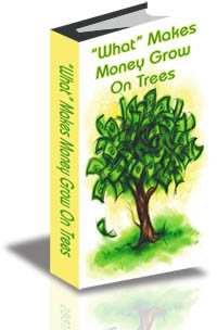 What Makes Money Grow on Trees cover