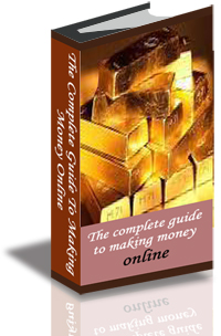 The Complete Guide to Making Money Online cover