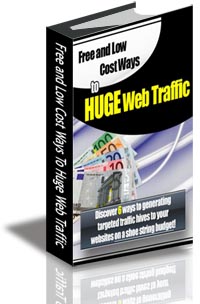 Free and Low-Cost Ways to Huge Web Traffic cover