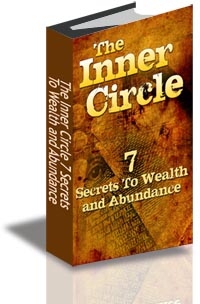 The Inner Circle 7 Secrets To Wealth and Abundance cover