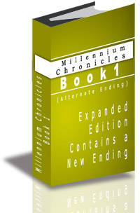 Millennium Chronicles Book 1 (Alternate Ending) cover