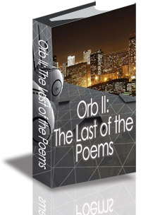 Orb II; The Last of the Poems cover