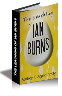 The Leaching of Ian Burns (Abridged) cover