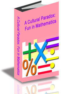 A Cultural Paradox: Fun in Mathematics cover