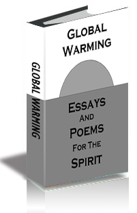 Global Warming: Essays and Poems for the Spirit cover