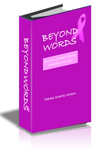 Beyond Words: Surviving Breast Cancer Mistakes and All cover