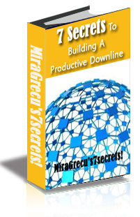 Mira Grecu's 7 Secrets to Building a Productive Downline! cover
