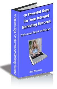 10 Powerful Keys For Your Internet Marketing Success cover