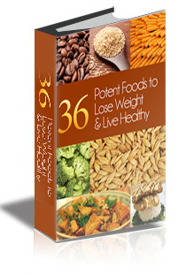 36 Potent Foods To Lose Weight & Live Healthy cover